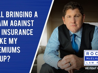 Will Bringing a Claim Against My Insurance Make My Premiums Go Up Will Bringing a Claim Against My Insurance Make My Premiums Go Up